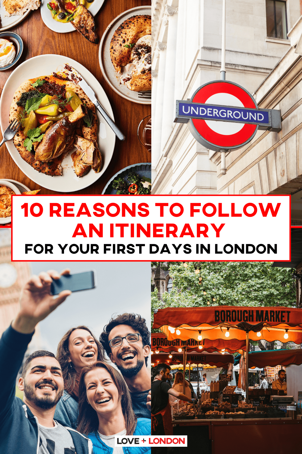 10 Reasons to Follow an Itinerary For Your First Days in London