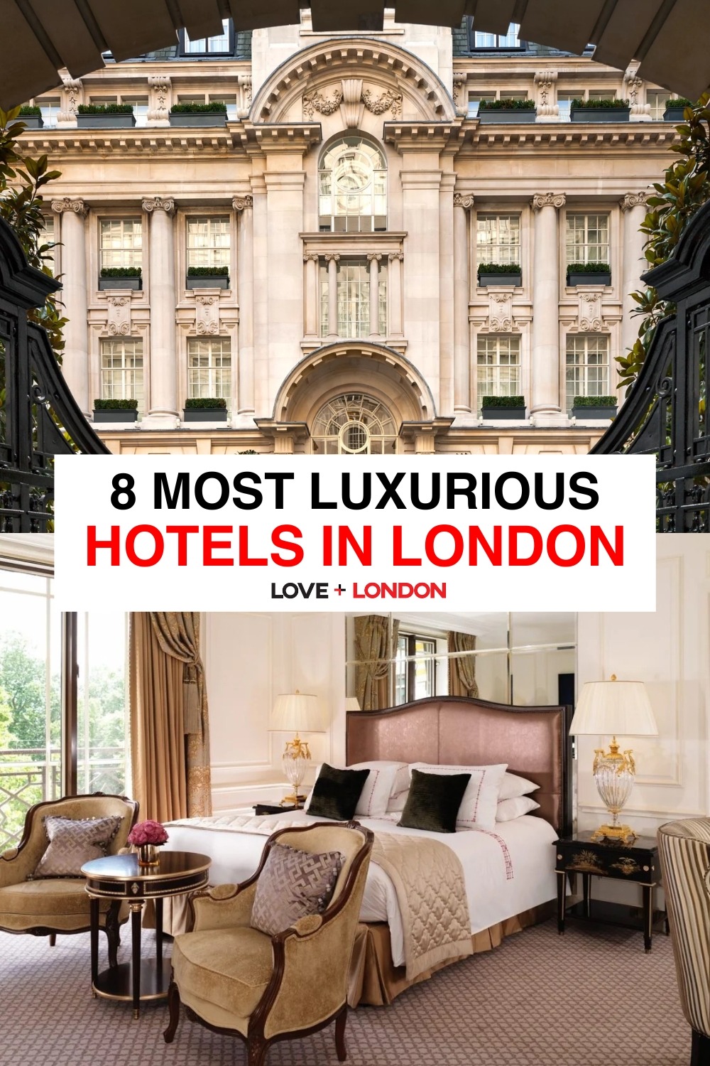 8 Most Luxurious Hotels in London -