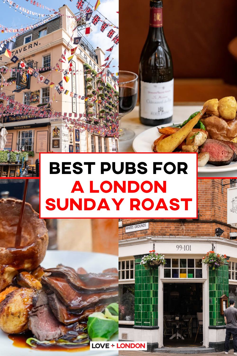 This is a Pinterest pin detailing the Best Pubs For a London Sunday Roast.