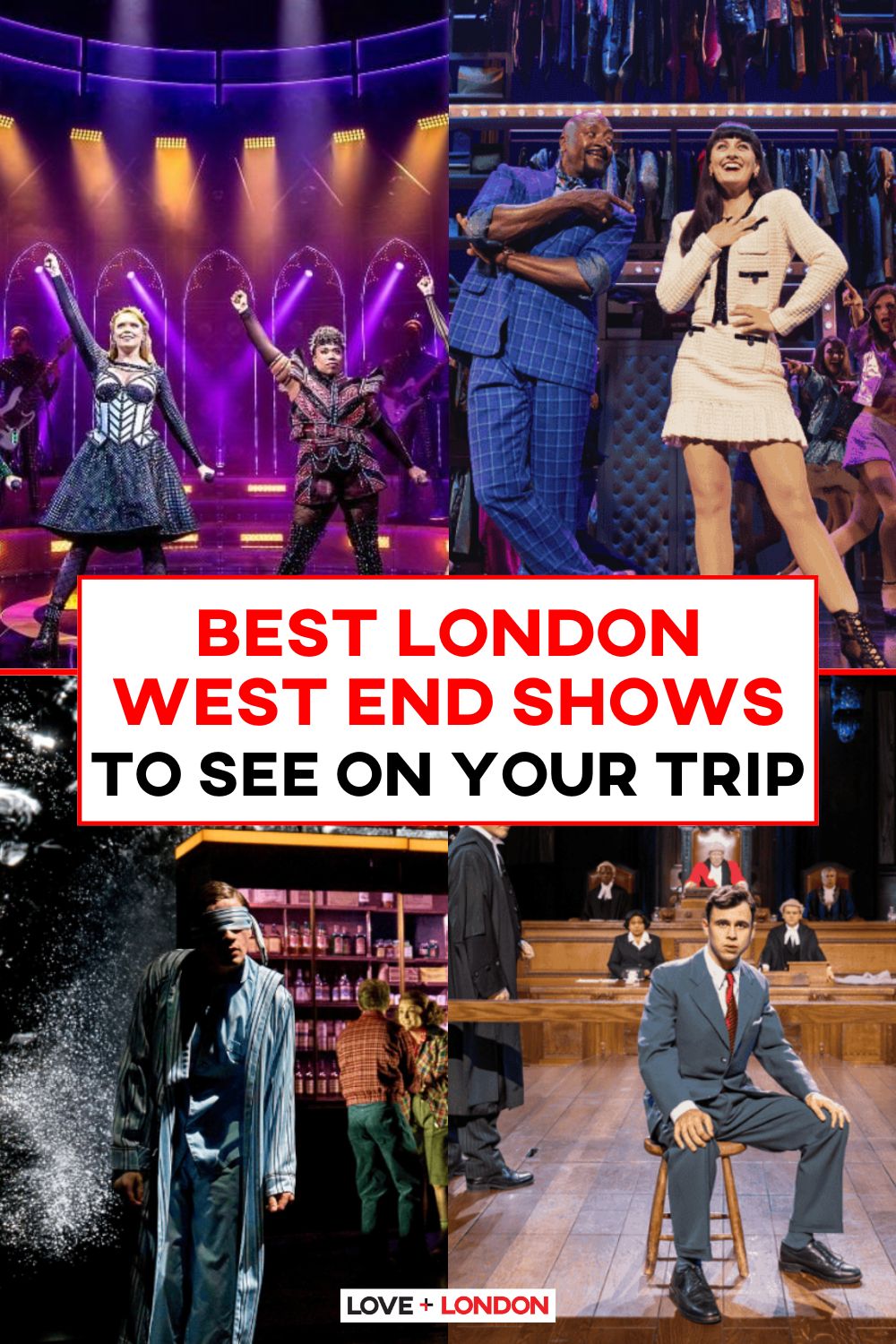 This is a Pinterest pin detailing the Best London West End Shows To See On Your Trip.