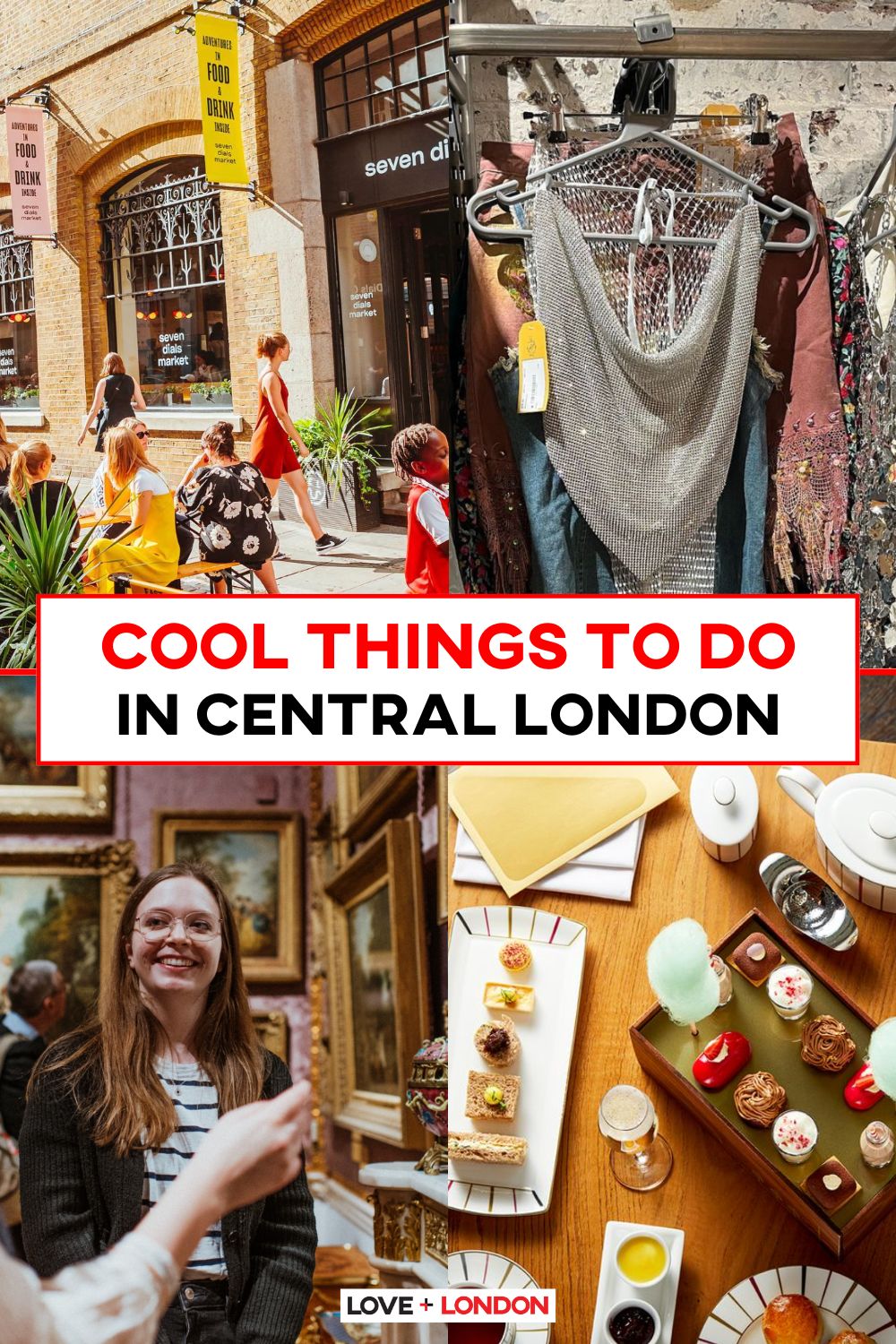 This is a Pinterest pin detailing Cool Things To Do in Central London.