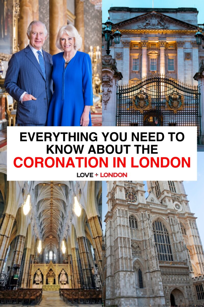 Everything You Need to Know if Visiting London During the Coronation