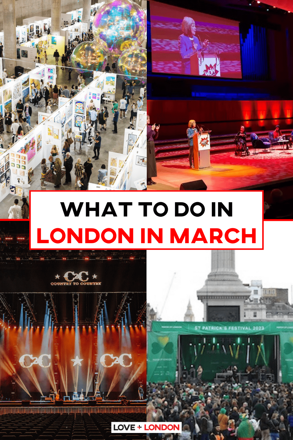 This is a pinterest pin of four images of events in London in March.