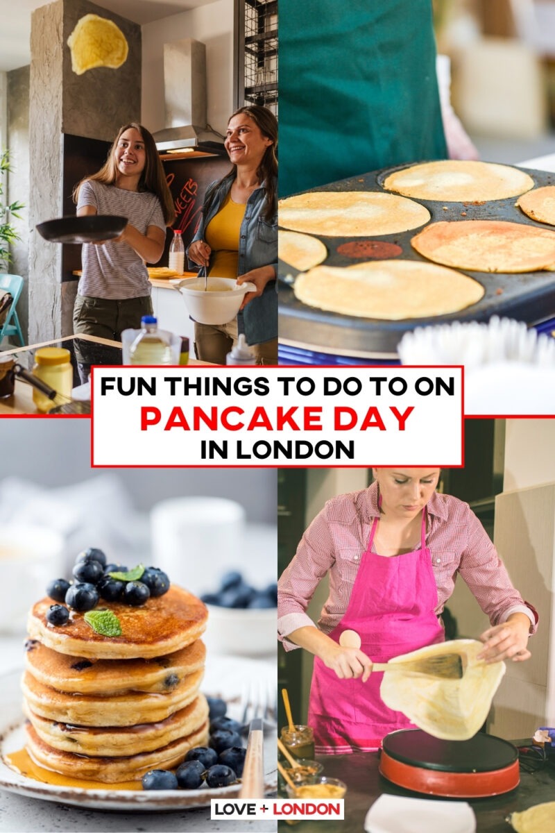 Fun things to do in London on Pancake Day Love and London