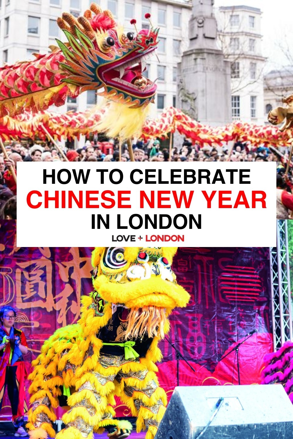 How to Celebrate Chinese New Year in London