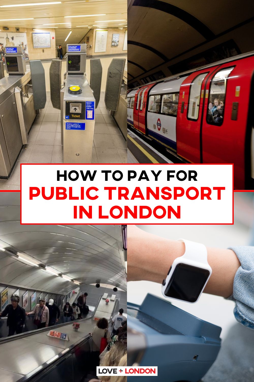 This is a Pinterest pin detailing How To Pay For Public Transport in London