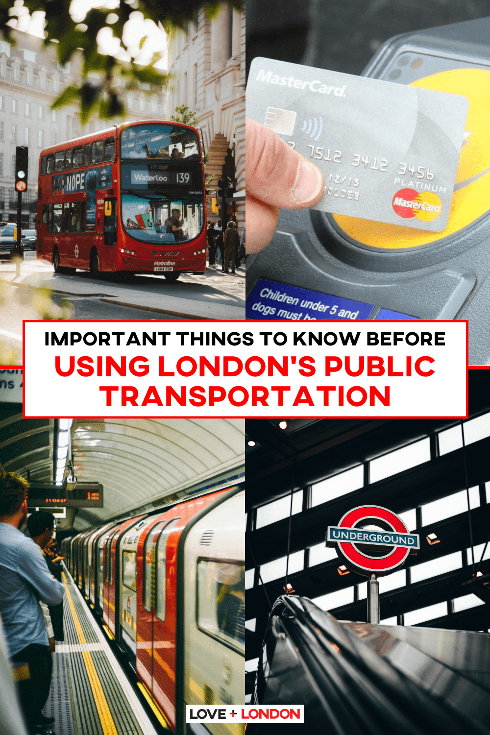Important things to know before using London's Public Transport
