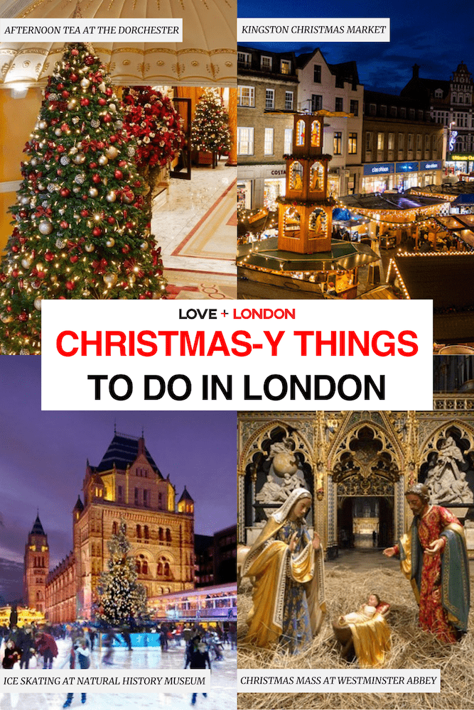 Things to Do in London During the Christmas Season | Love and London