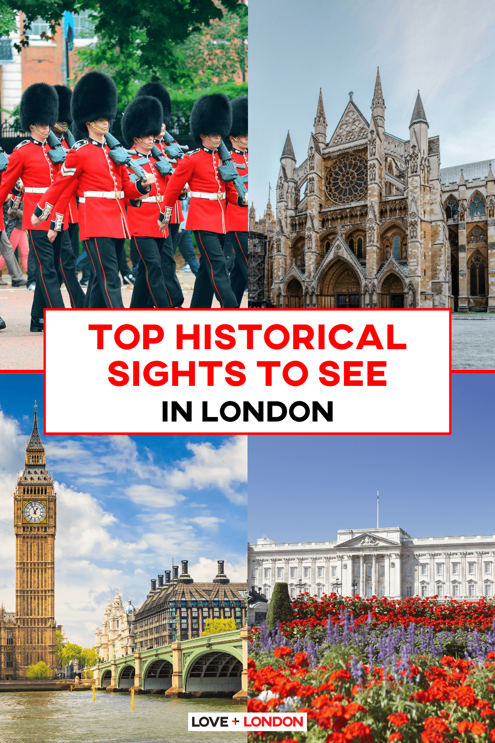 This is a pinterest pin comprised of four image of historical sight seeing activities in London.