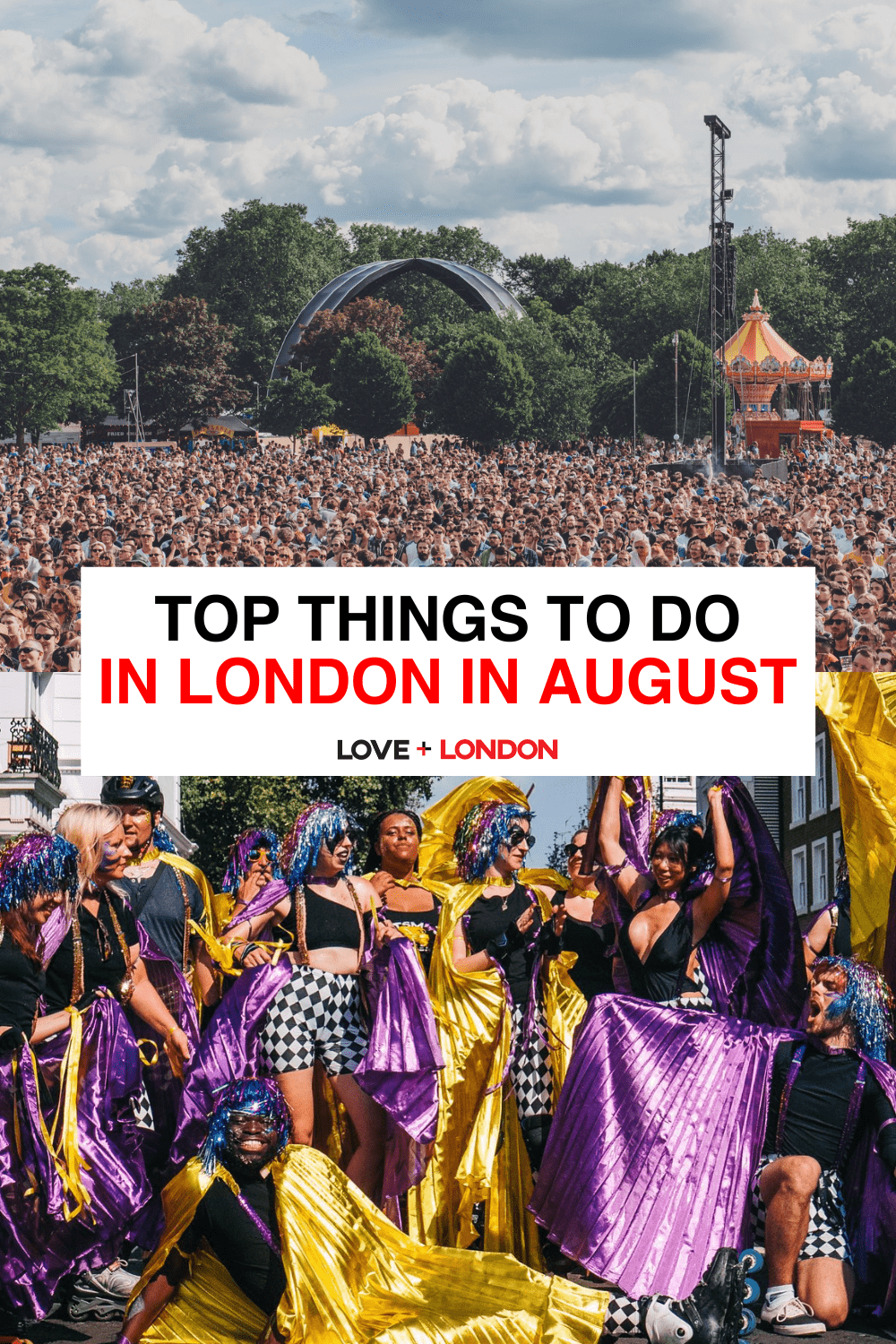 Top Things To Do in London in August