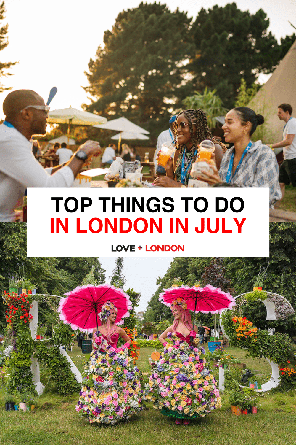 places to visit in london in july