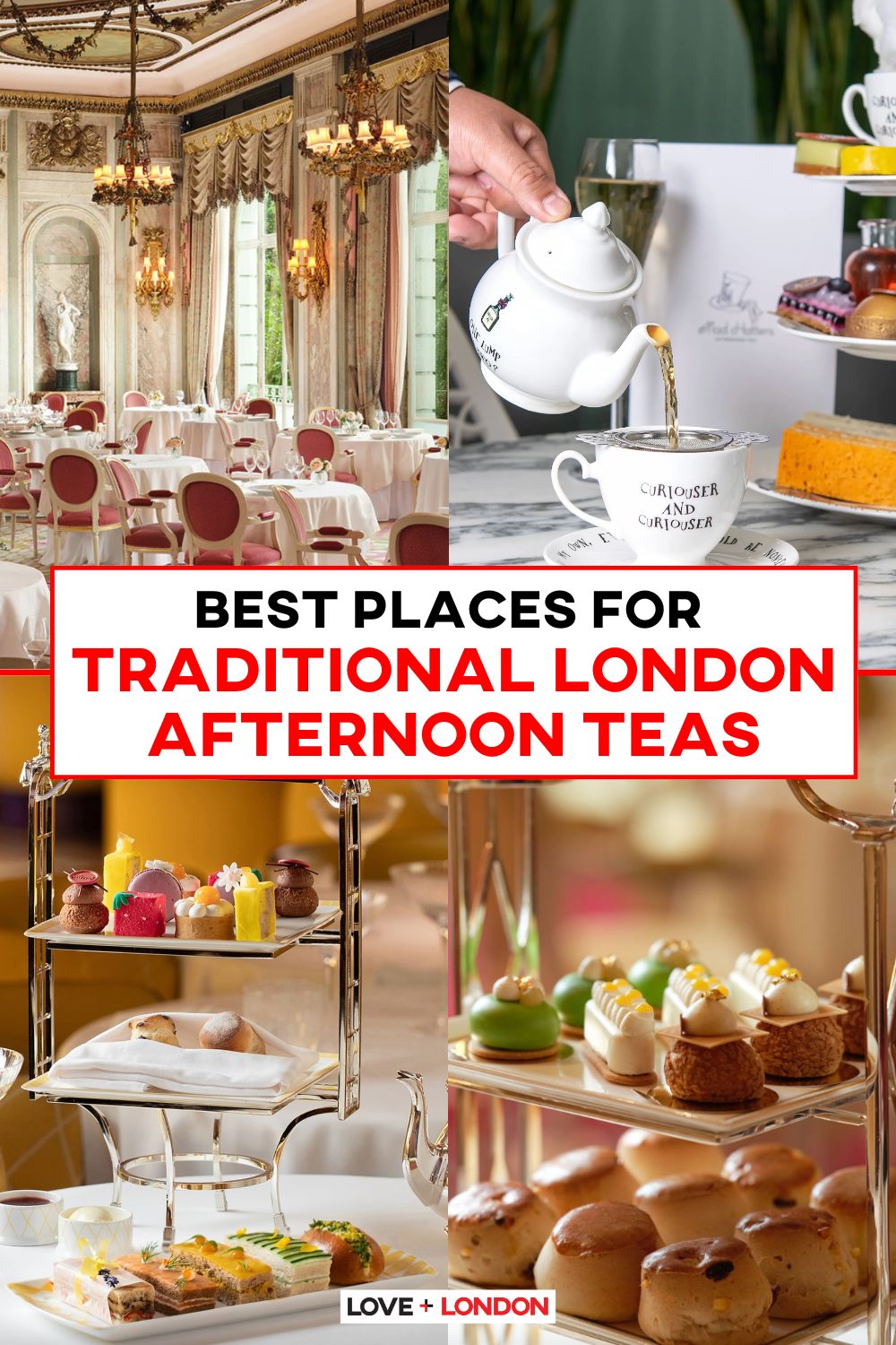 This is a Pinterest pin detailing the Best Places for Traditional London Afternoon Tea.