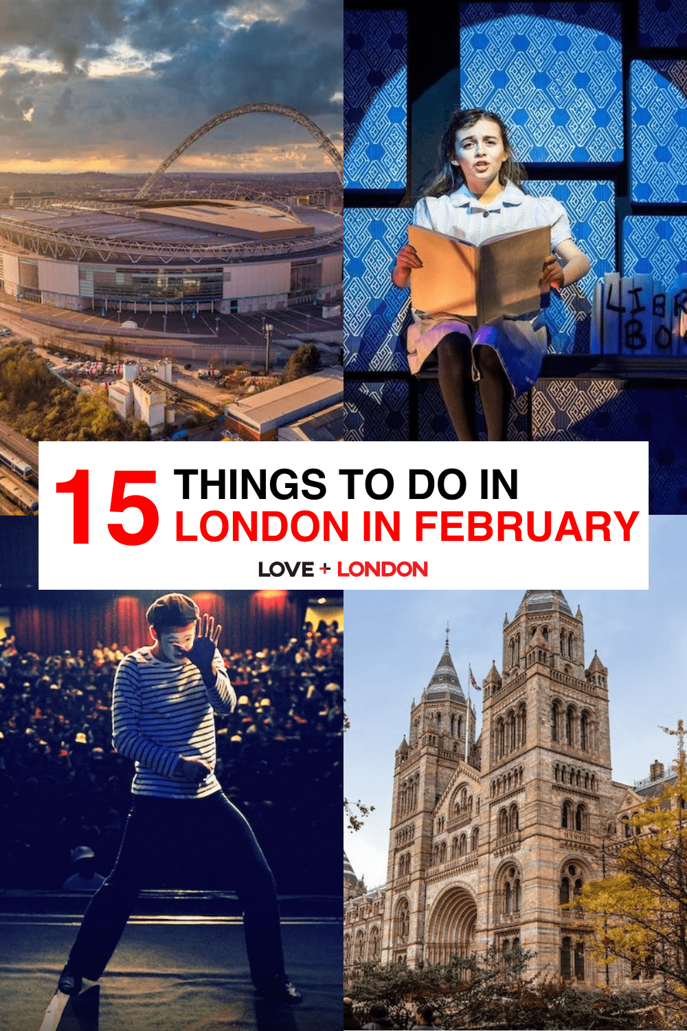 What To Do in London In February